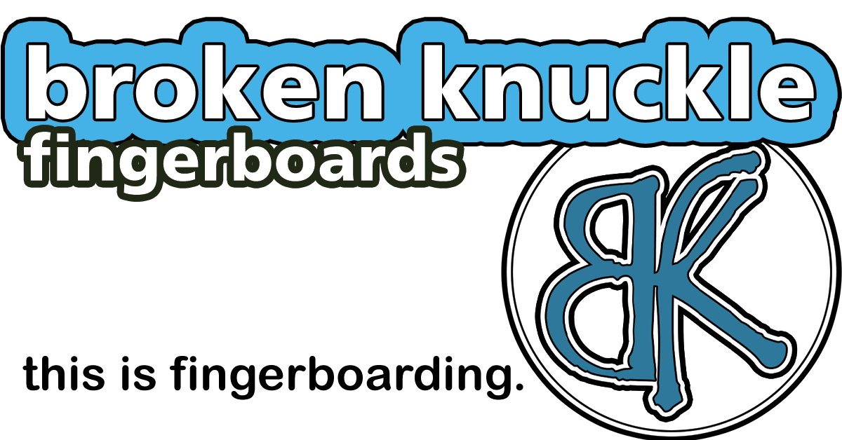Fingerboard sizes. What do they mean? Broken Knuckle Fingerboards